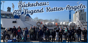 Rückschau Kutter-Angeln